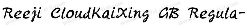 Reeji CloudKaiXing GB Regula字体转换